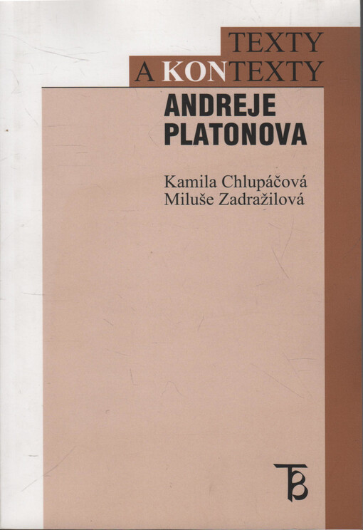 Texty a kontexty Andreje Platonova