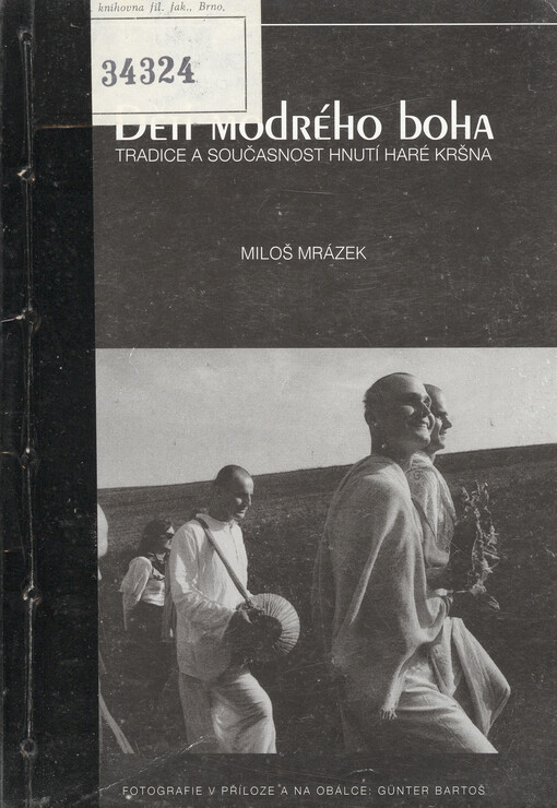 Děti modrého boha : tradice a současnost hnutí Haré Kršna