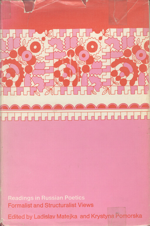 Readings in Russsian poetics : formalist and structuralis views   