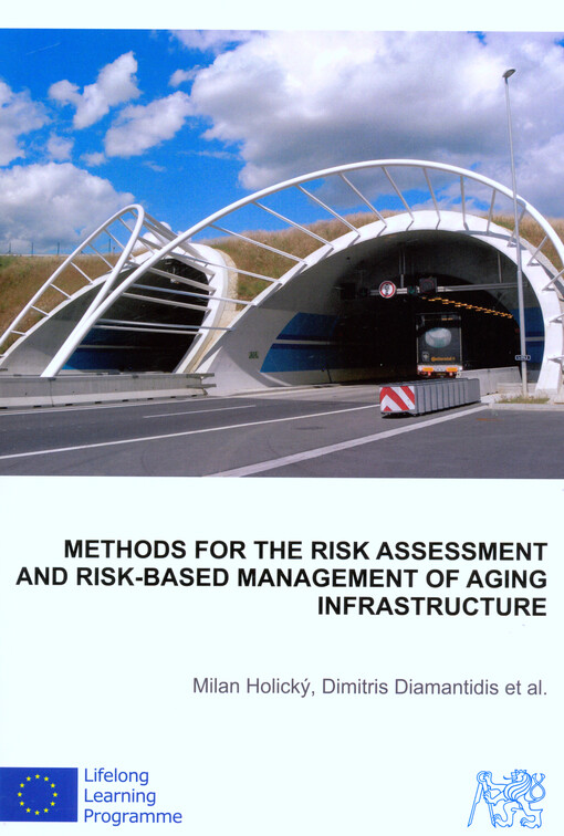 Methods for the risk assessment and risk-based management of aging infrastructure    