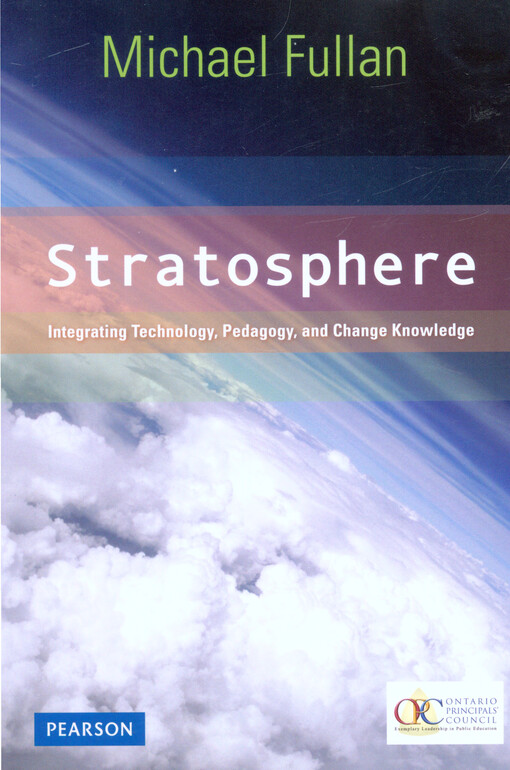 Stratosphere :integrating technology, pedagogy, and change konwledge