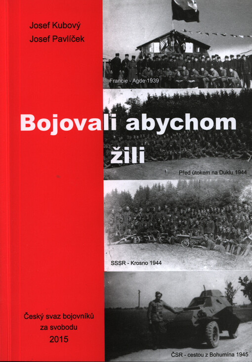 Bojovali abychom žili    