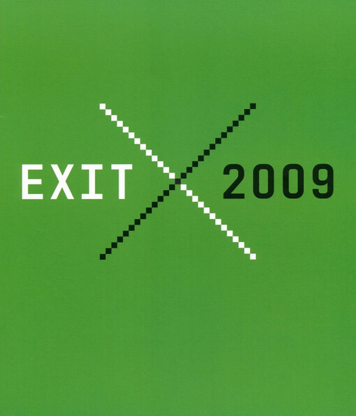 Exit 2009 :4. ročník celostátní soutěže pro studenty vysokých uměleckých škol v České republice = 4th national competition for students of art academies in the Czech Republic