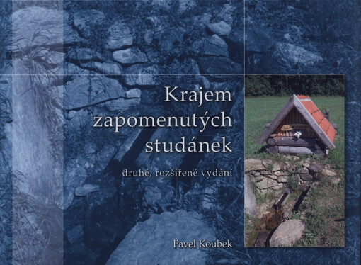 Krajem zapomenutých studánek
