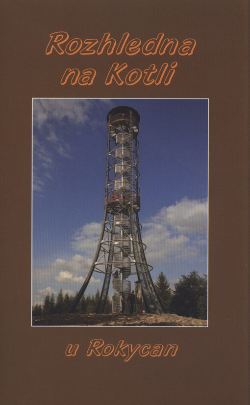 Rozhledna na Kotli u Rokycan    