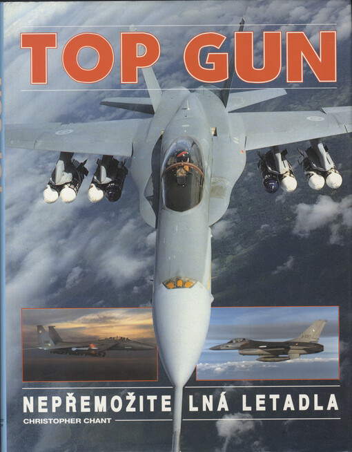 Top gun : nepřemožitelná letadla