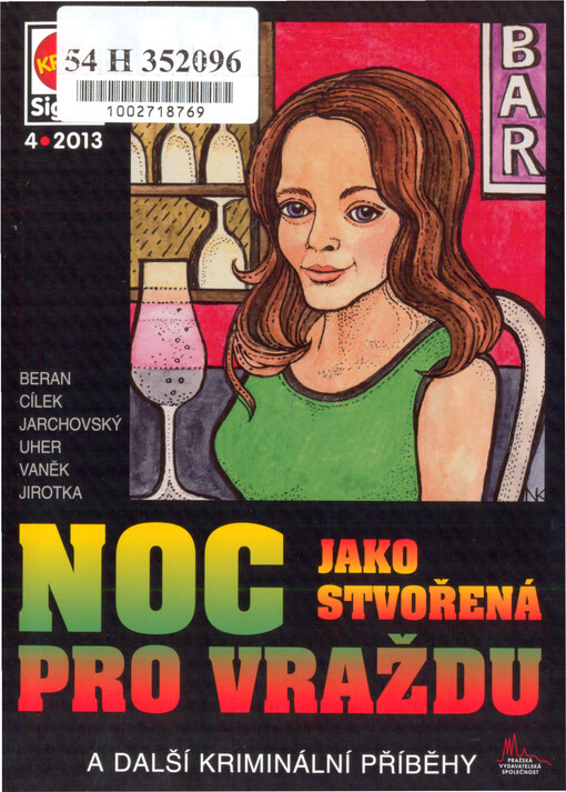 Noc jako stvořená pro vraždu : a další kriminální příběhy