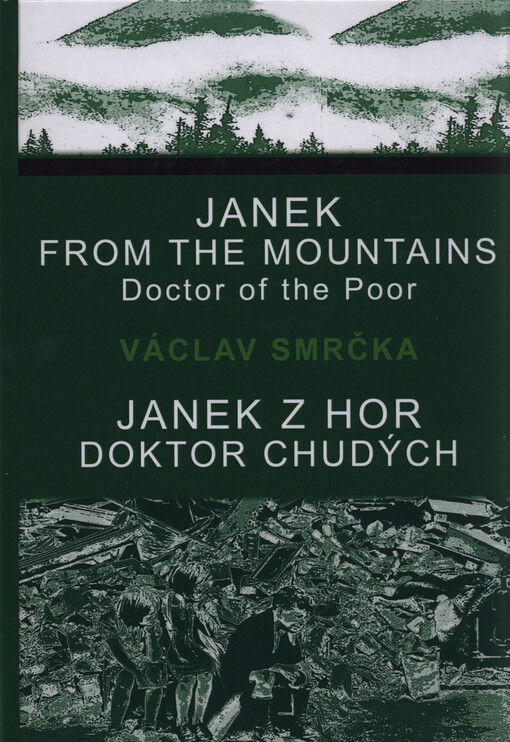 Janek z hor :doktor chudých = Janek from the mountains : doctor of the poor