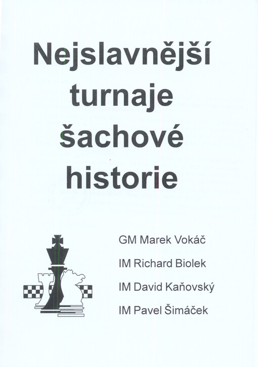 Nejslavnější turnaje šachové historie    
