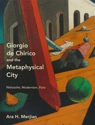 Giorgio de Chirico and the metaphysical city