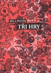 Tři hry