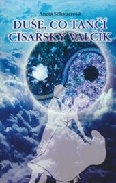 Duše, co tančí císařský valčík