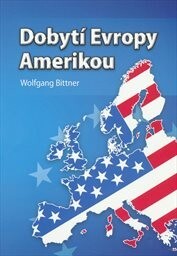 Dobytí Evropy Amerikou