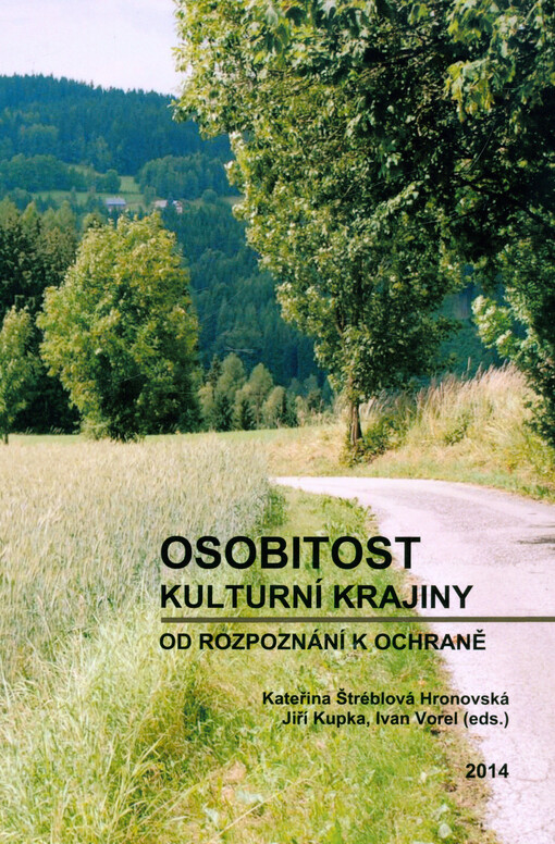 Osobitost kulturní krajiny :od rozpoznání k ochraně