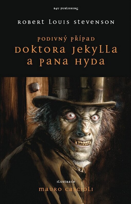 Podivný případ doktora Jekylla a pana Hyda - Robert Louis Stevenson
