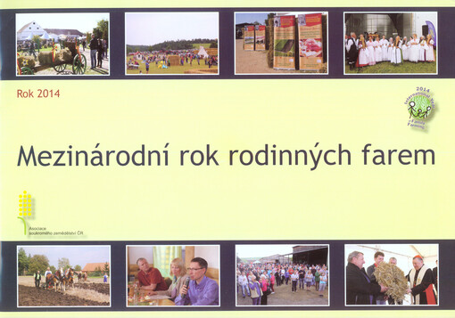 Mezinárodní rok rodinných farem : rok 2014 : [ucelený sborník]   