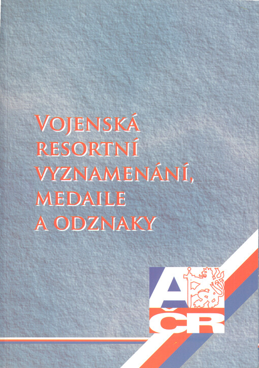 Vojenská resortní vyznamenání, medaile a odznaky
