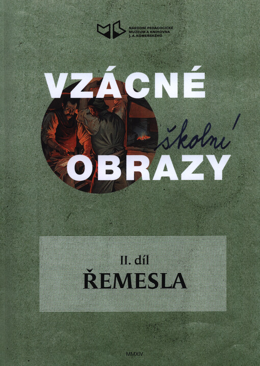 Vzácné školní obrazy. II. díl, Řemesla