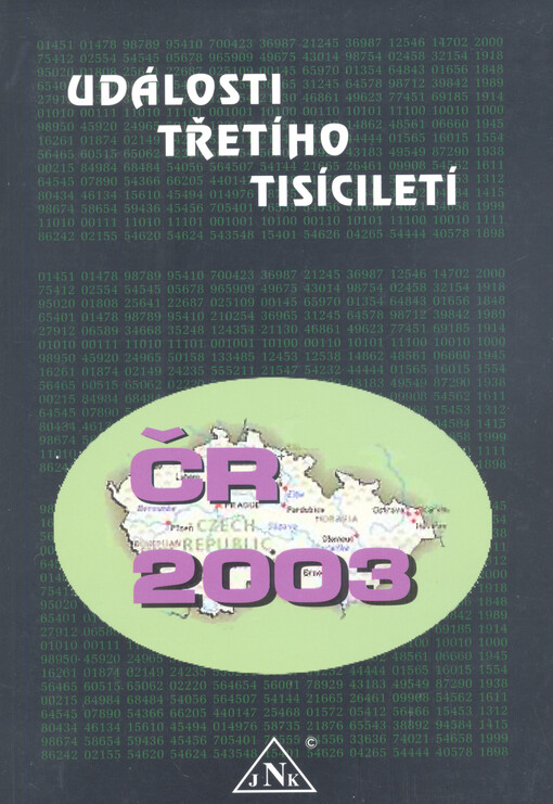 Události třetího tisíciletí.  I. svazek, Česká republika 2003 
