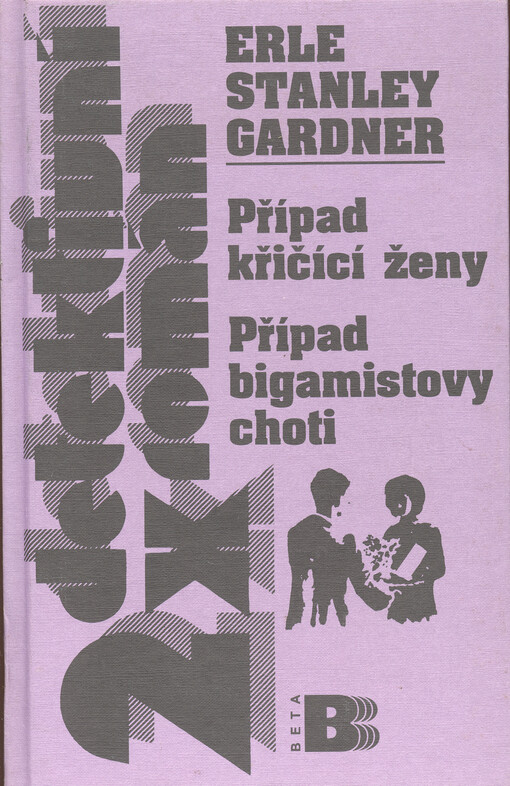 Případ křičící ženy: Případ bigamistovy choti