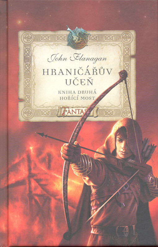 Hraničářův učeň, kniha druhá - Hořící most