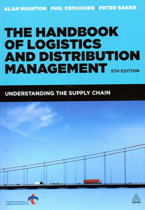 The handbook of logistics and distribution management