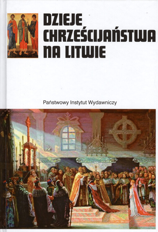 Dzieje chrześcijaństwa na Litwie    