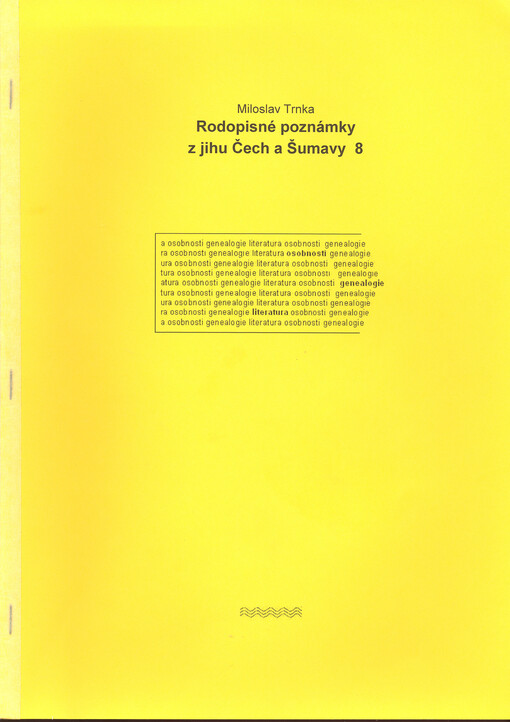 Rodopisné poznámky z jihu Čech a Šumavy, 8. díl