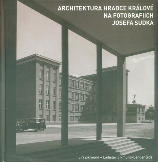 Architektura Hradce Králové na fotografiích Josefa Sudka