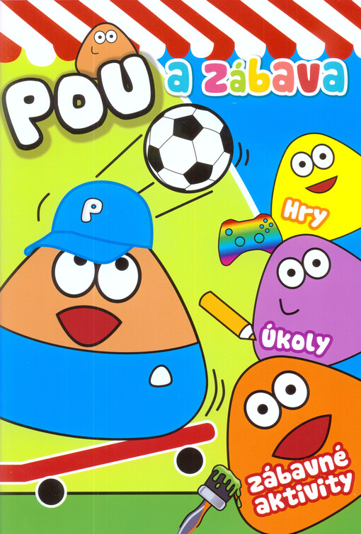 Pou a zábava