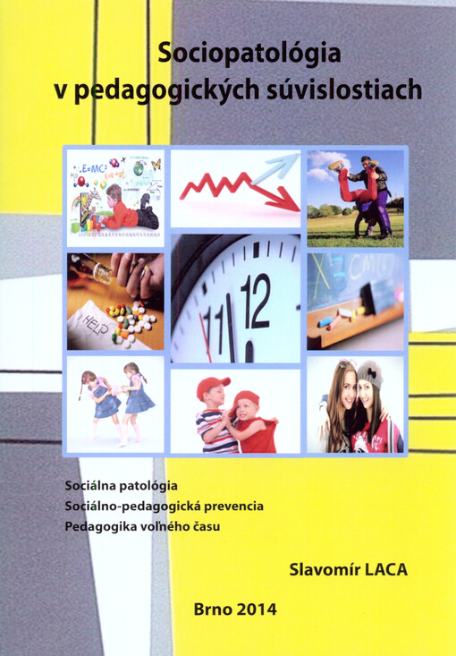 Sociopatológia v pedagogických súvislostiach    