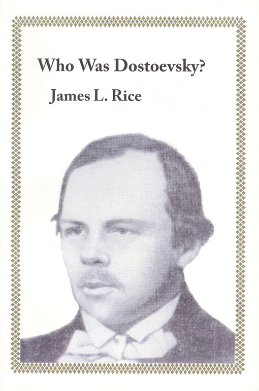 Who was Dostoevsky? : essays new and revised