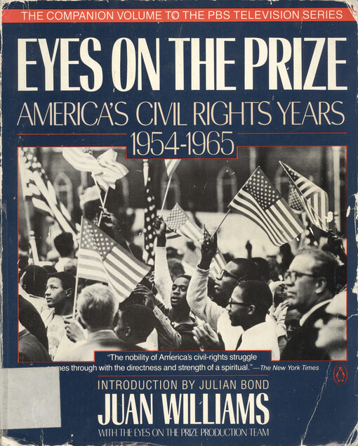 Eyes on the prize : America's civil rights years, 1954-1965   