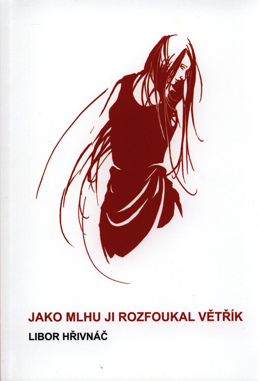 Jako mlhu ji rozfoukal větřík    