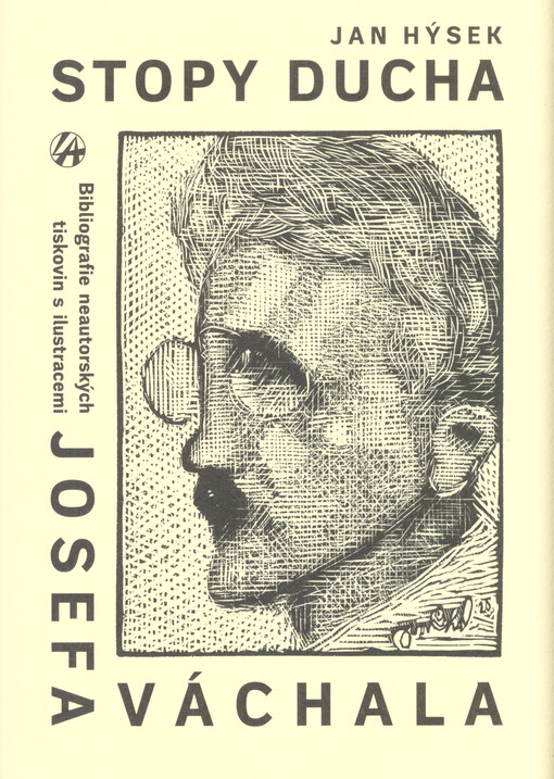 Stopy ducha : bibliografie neautorských tiskovin s ilustracemi Josefa Váchala vydaných česky za jeho života : se zvláštním přihlédnutím k edicím Josefa Portmana   