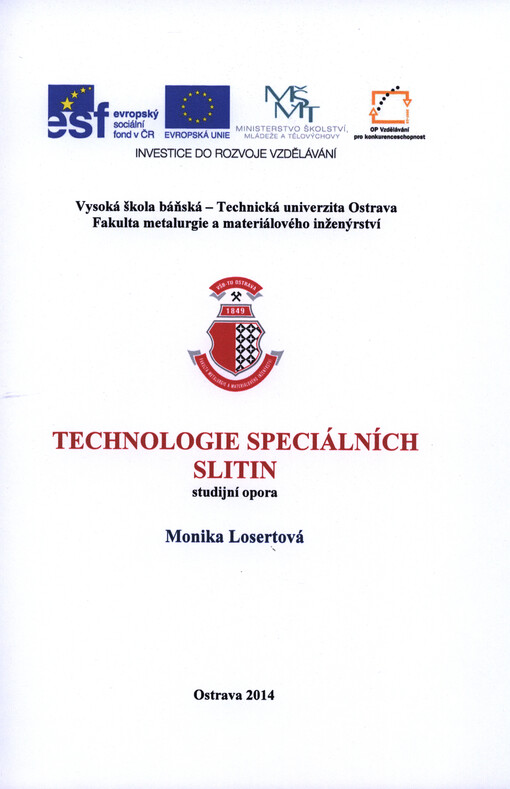 Technologie speciálních slitin : studijní opora   