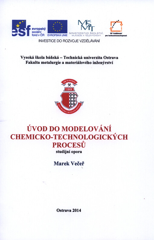 Úvod do modelování chemicko-technologických procesů : studijní opora   