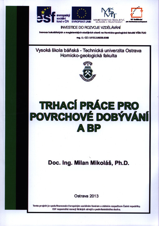 Trhací práce pro povrchové dobývání a BP    