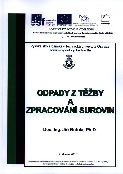 Odpady z těžby a zpracování surovin    