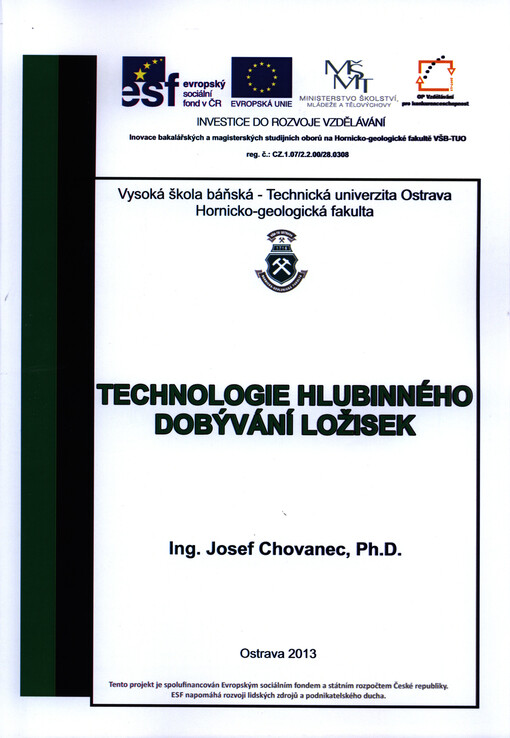 Technologie hlubinného dobývání ložisek    