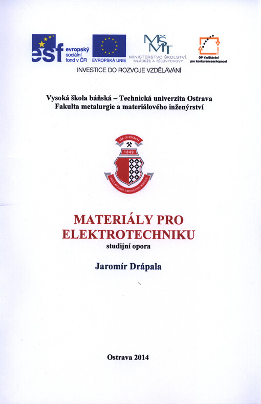 Materiály pro elektrotechniku : studijní opora   