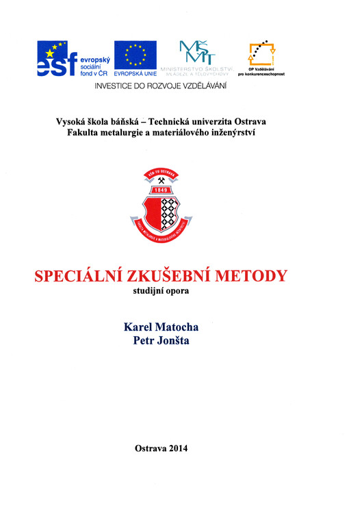 Speciální zkušební metody : studijní opora