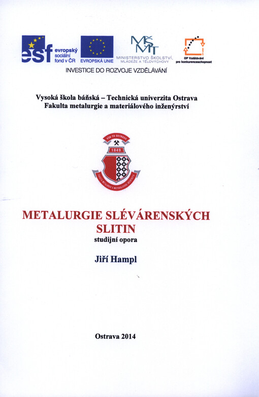 Metalurgie slévárenských slitin : studijní opora   