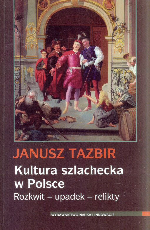 Kultura szlachecka w Polsce