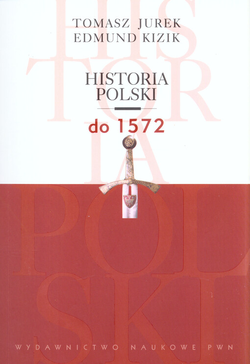 Historia Polski do 1572
