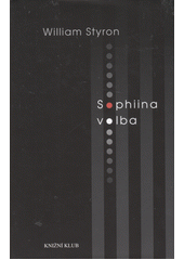 Sophiina volba  (odkaz v elektronickém katalogu)