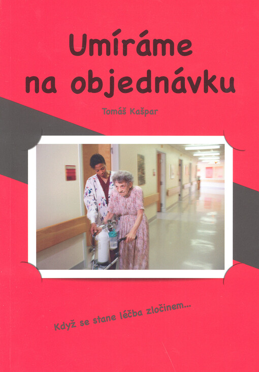 Umíráme na objednávku