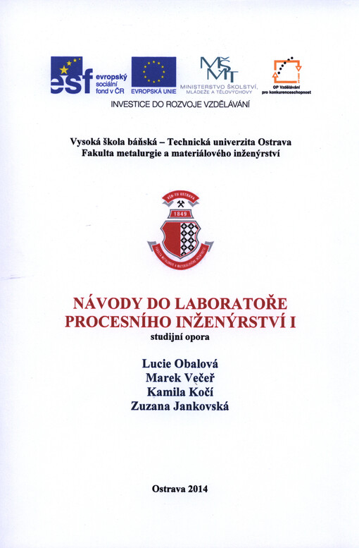 Návody do laboratoře procesního inženýrství I : studijní opora   