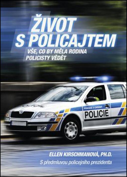 Život s policajtem | Kirschman Ellen - e-kniha