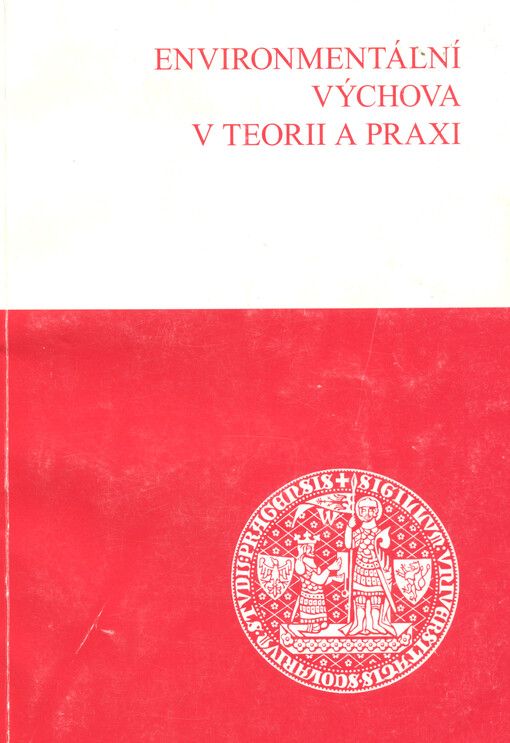Environmentální výchova v teorii a praxi